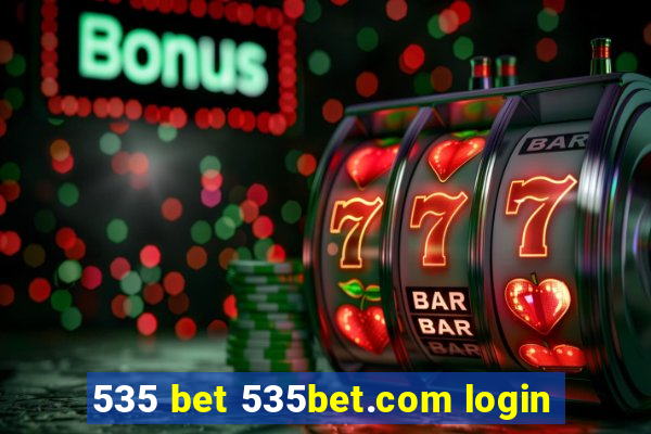 535 bet 535bet.com login